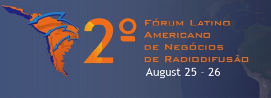 Broadcast Brazil - 2nd Latin American Broadcasting Business Forum